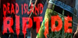 Dead Island Riptide Survivor pack