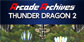 Arcade Archives THUNDER DRAGON 2 PS5