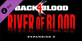Back 4 Blood River of Blood PS5