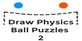 Ball Physics Draw Puzzles 2 Nintendo Switch
