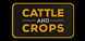 Cattle and Crops