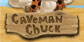 Caveman Chuck Prehistoric Adventure