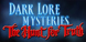 Dark Lore Mysteries The Hunt For Truth