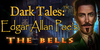 Dark Tales Edgar Allan Poes The Bells Collectors Edition