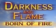 Darkness and Flame Born of Fire Nintendo Switch
