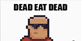 Dead eat dead Xbox Series X
