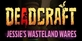 DEADCRAFT Jessies Wasteland Wares Nintendo Switch