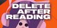 Delete After Reading