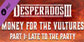 Desperados 3 Money for the Vultures Part 1 Late To The Party Xbox Series X