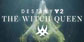Destiny 2 The Witch Queen Xbox Series X