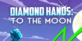Diamond Hands To The Moon