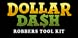 Dollar Dash Robbers Tool Kit