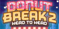 Donut Break 2 Head to Head Avatar Full Game Bundle PS4