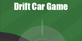 Drift Car Game