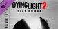 Dying Light 2 Stay Human Ultimate Upgrade Xbox One