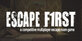 Escape First Xbox One