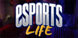 Esports Life: Ep.1 Dreams of Glory