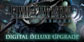 Final Fantasy 7 Remake Digital Deluxe Upgrade PS4
