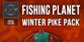Fishing Planet Winter Pike Pack Xbox One