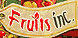 Fruits Inc