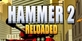 Hammer 2 Reloaded Nintendo Switch
