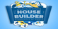 House Builder Build all over the world