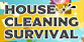 House Cleaning Survival Nintendo Switch