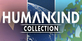 HUMANKIND Collection