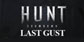 Hunt Showdown Last Gust