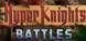 Hyper Knights Battles