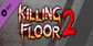 Killing Floor 2 Season Pass 2022