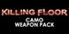 Killing Floor Camo Weapon Pack