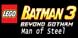 LEGO Batman 3 Beyond Gotham Man of Steel