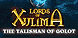 Lords of Xulima The Talisman of Golot Edition