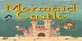 Mermaid Castle Nintendo Switch