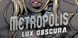 Metropolis Lux Obscura Xbox One