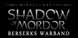 Middle Earth Shadow of Mordor Berserks Warband