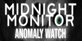 Midnight Monitor Anomaly Watch