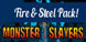 Monster Slayers Fire and Steel Expansion