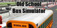 Old School Bus Simulator