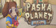 Pasha Planet Reborn