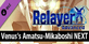 Relayer Venuss Amatsu-Mikaboshi NEXT PS5