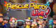 Rescue Party Live