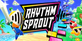 Rhythm Sprout Sick Beats & Bad Sweets