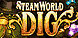 Steamworld Dig