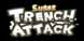 Super Trench Attack 2