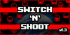 Switch N Shoot Xbox One