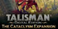 Talisman The Cataclysm Expansion
