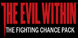 The Evil Within The Fighting Chance Pack