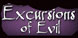 The Excursions of Evil